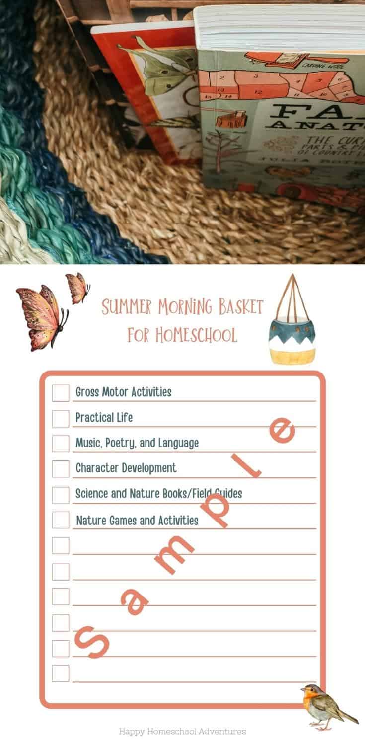 Summer Morning Basket Books and Activities for summer homeschool rhythm and routine, including Practical Life, Music, Poetry, Spanish, Character Development, Science, and Nature Studies.