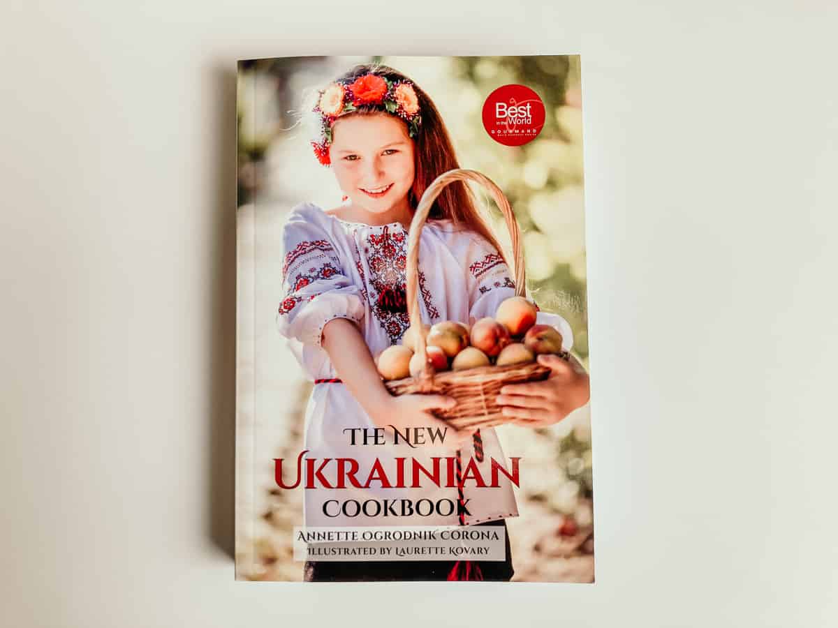 The New Ukrainian Cookbook by Annette Ogrodnik Corona