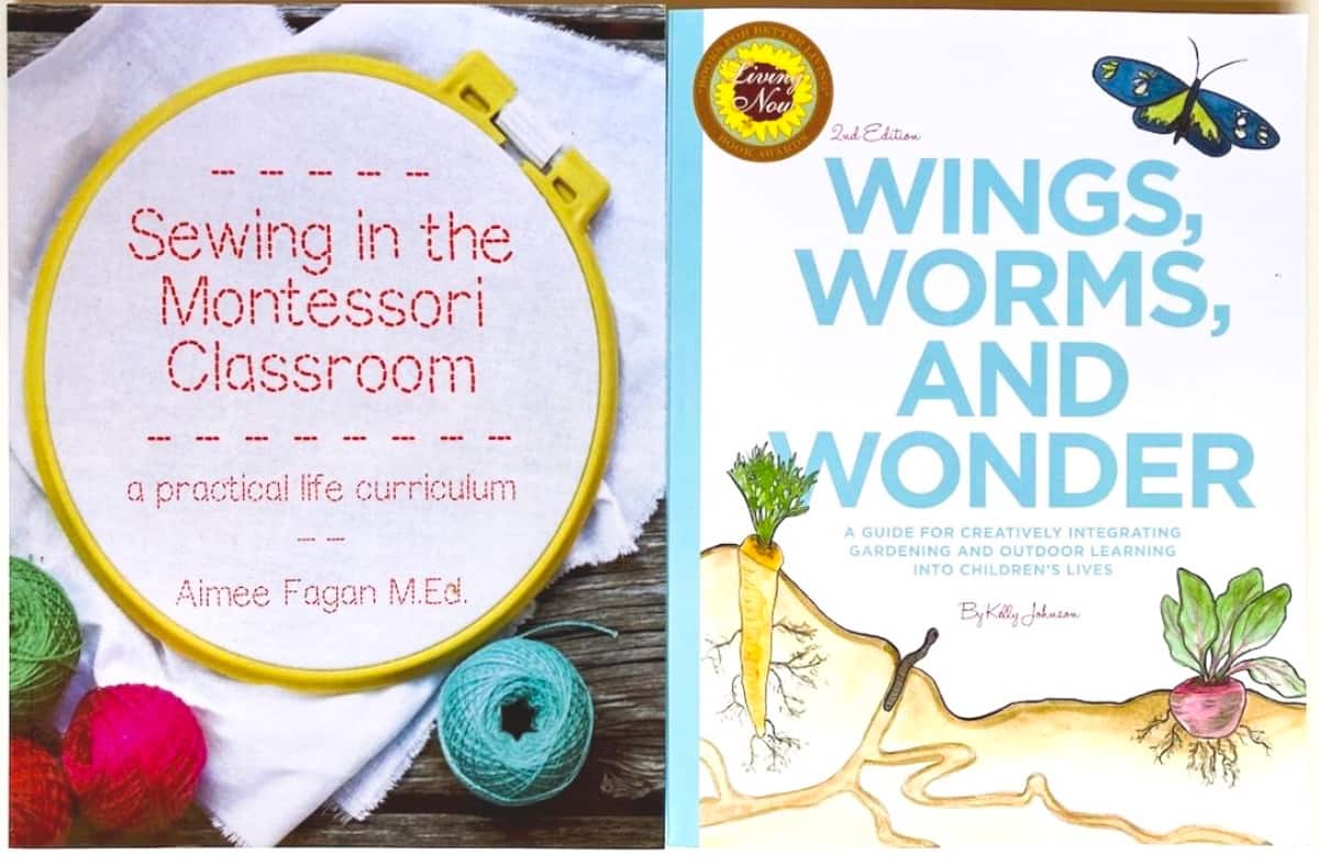 Sewing in the Montessori Classroom and Wings, Worms, and Wonder books, resources for Preschool & Kindergarten Homeschool Curriculum