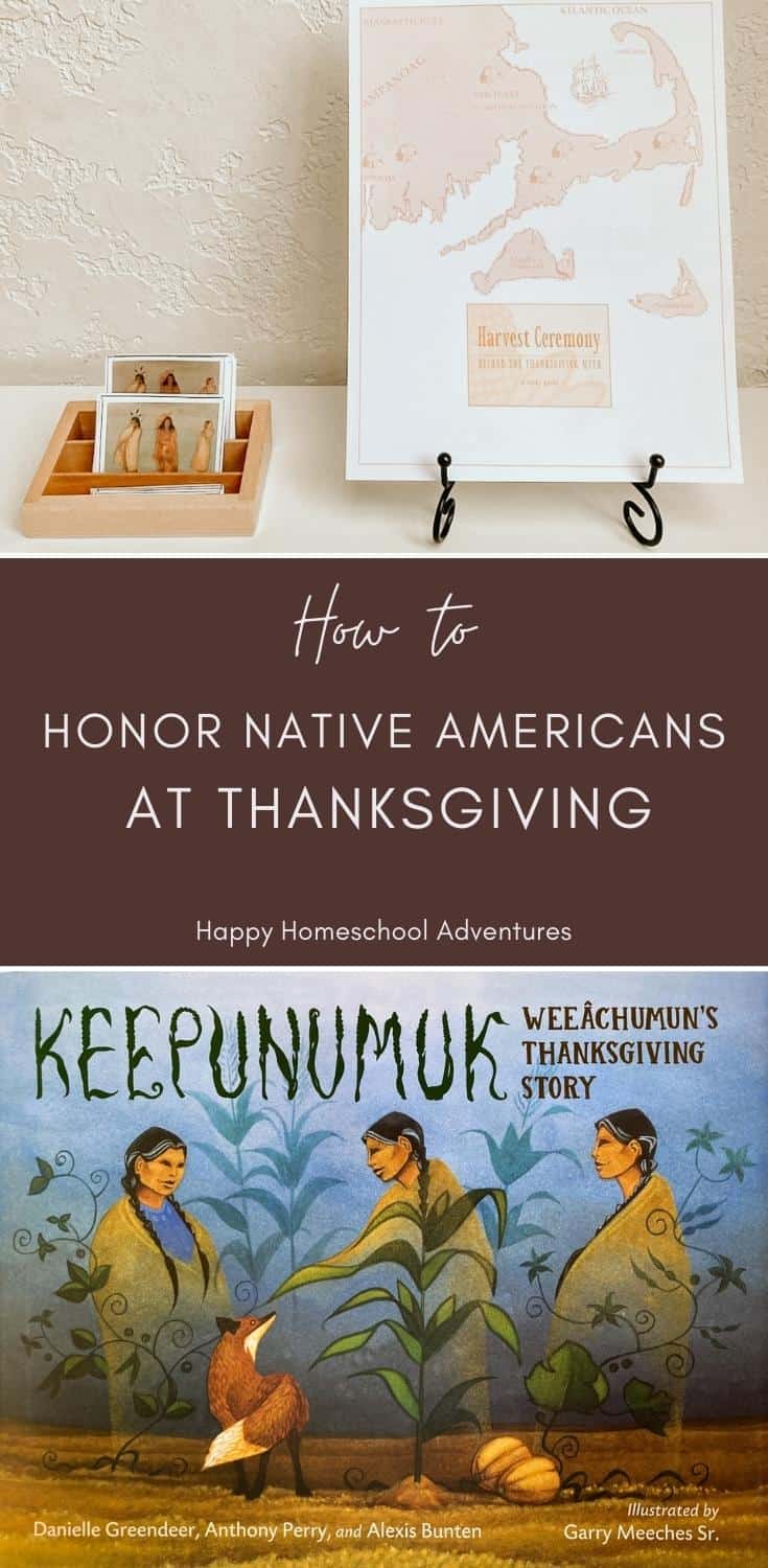 Learn how to decolonize and honor Native Americans at Thanksgiving, Native American Heritage Month (NAHM), Indigenous Peoples' Day, and throughout the year as part of your homeschool curriculum.