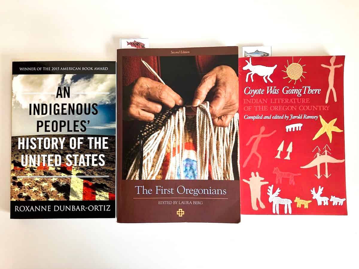Covers of An Indigenous Peoples' History of the United States, The First Oregonians, and Coyote Was Going There