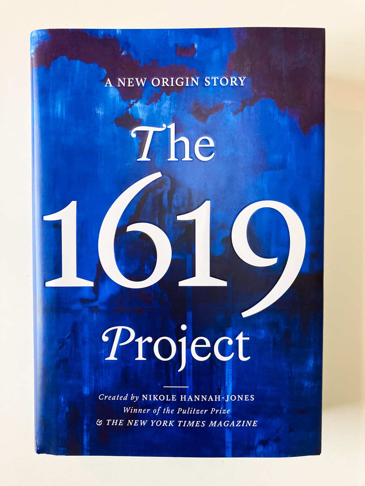 Cover of The 1619 Project, created by Nikole Hannah-Jones