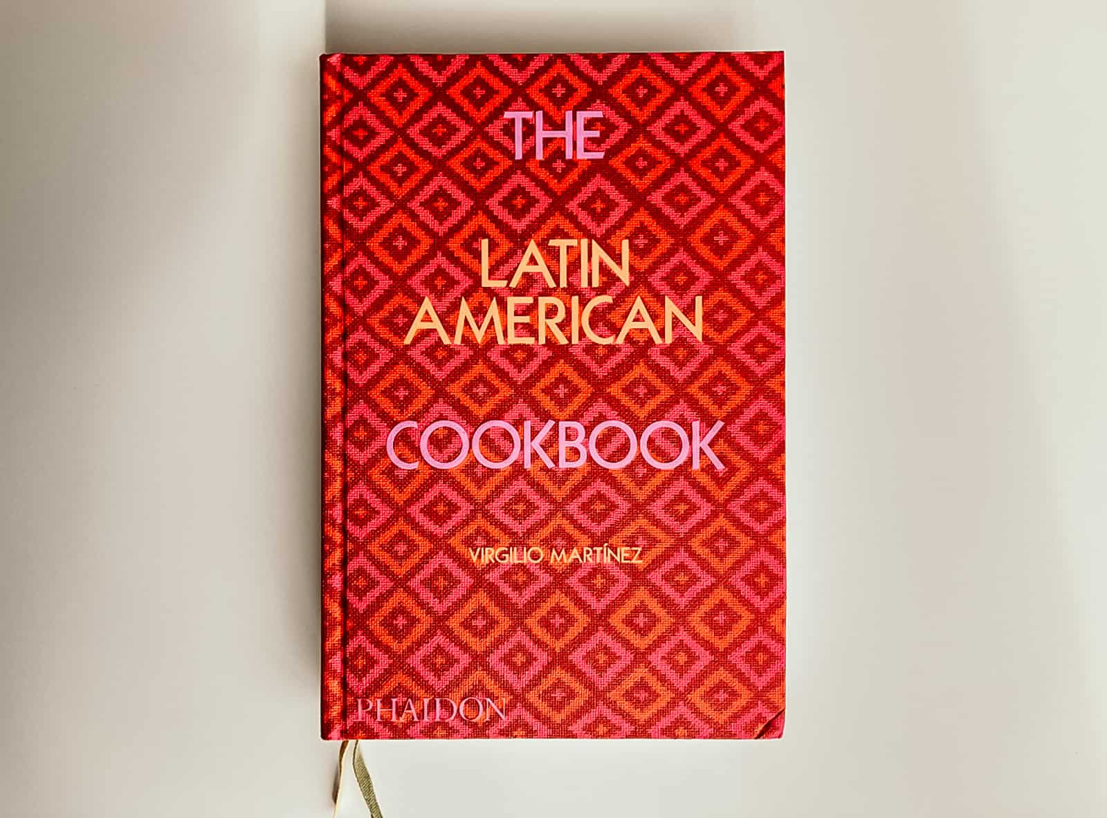 Cover of The Latin American Cookbook by Chef Virgilio Martínez