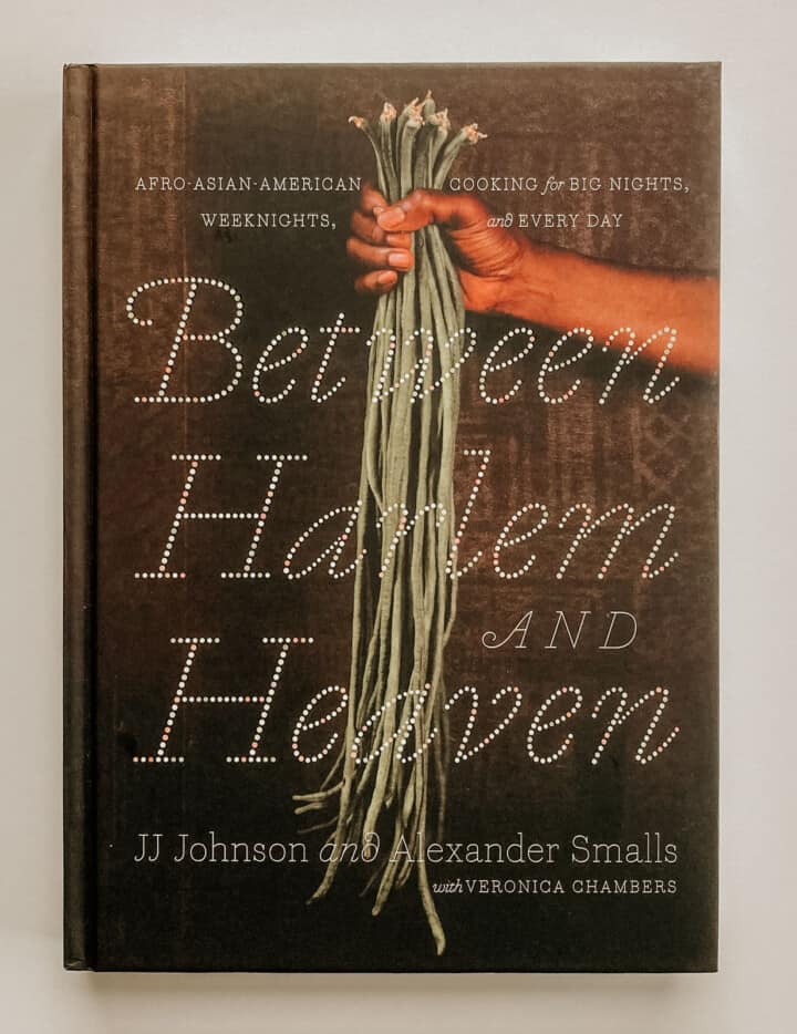 Cover of Between Harlem and Heaven cookbook by JJ Johnson, Alexander Smalls, and Veronica Chambers