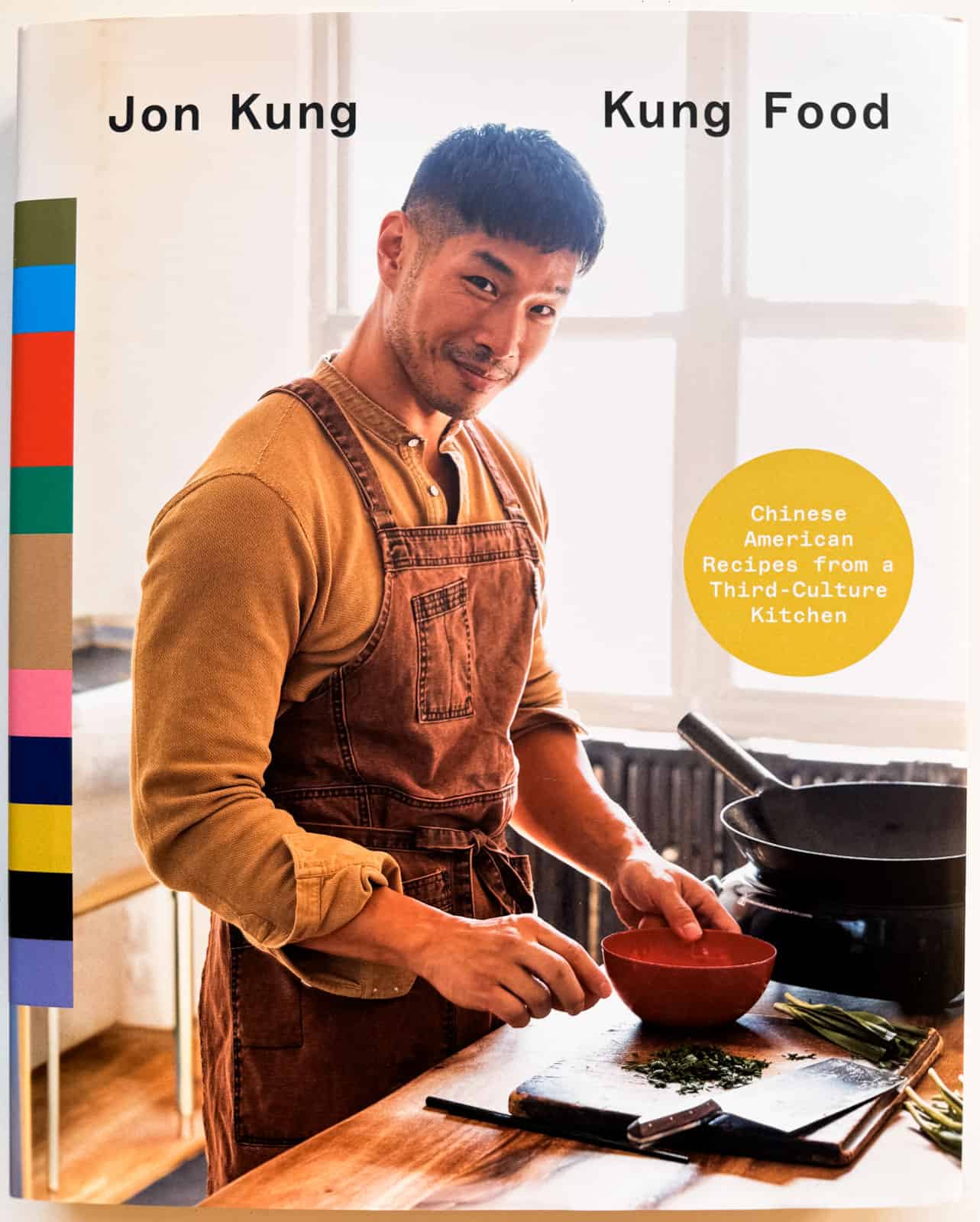 Kung Food: Chinese American Recipes from a Third-Culture Kitchen: A Cookbook