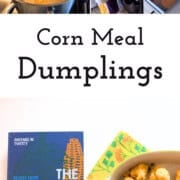 Stretch your dish and give your broth something to hang onto with corn meal dumplings from Recipes from the American South.